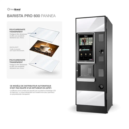 Panneaux - Barista Pro 600